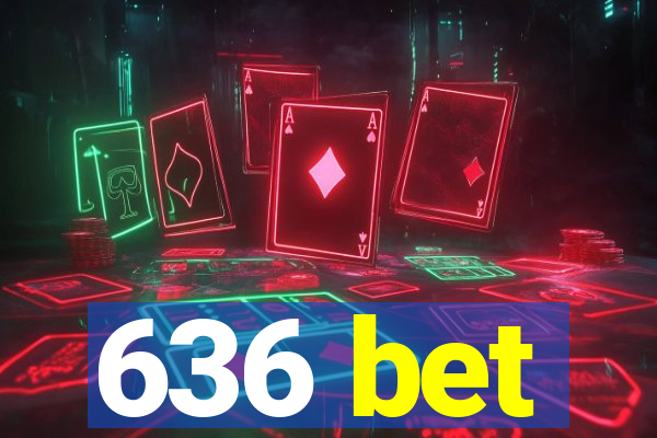 636 bet